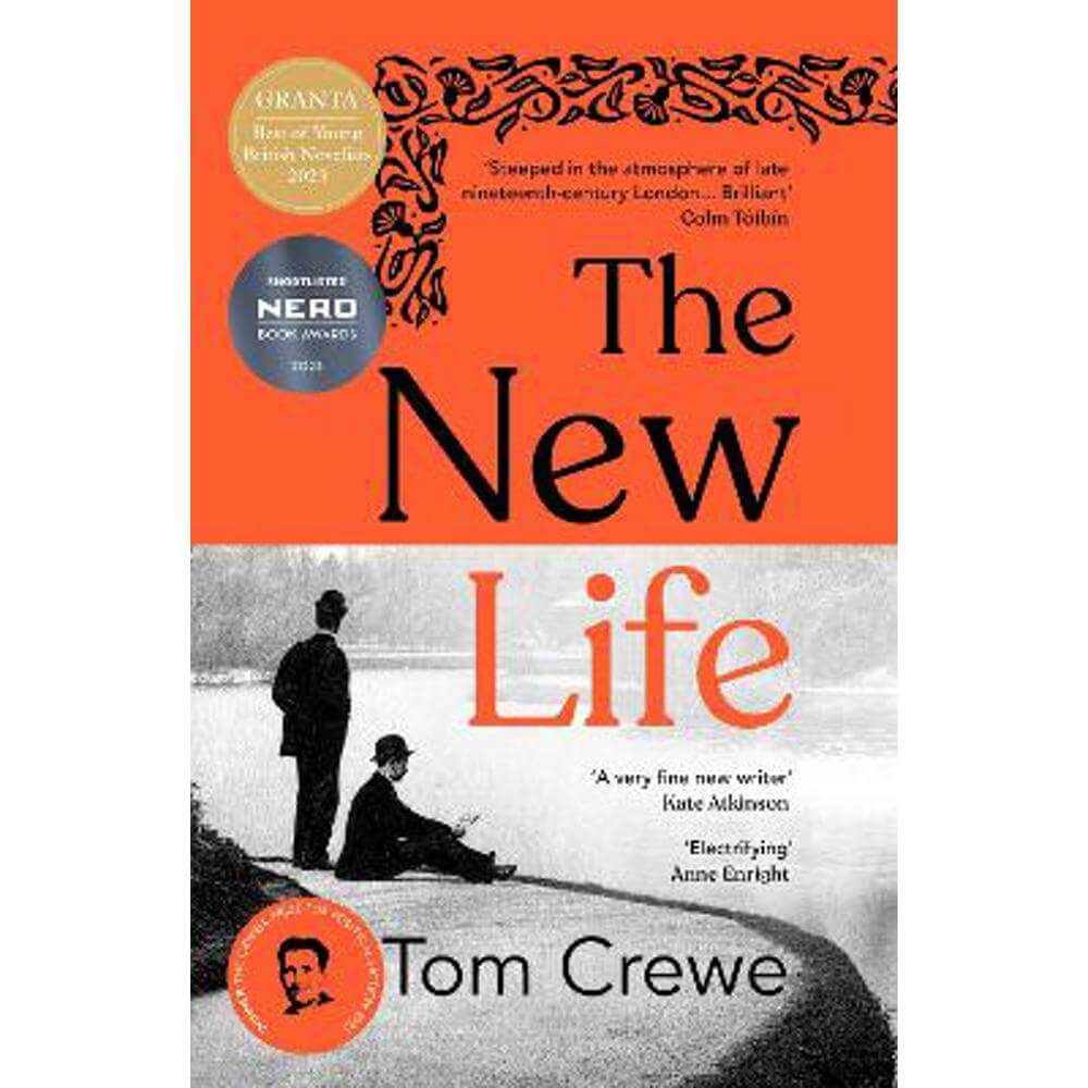 The New Life: A daring novel of forbidden desire (Hardback) - Tom Crewe